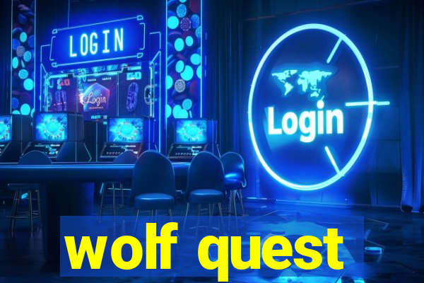 wolf quest